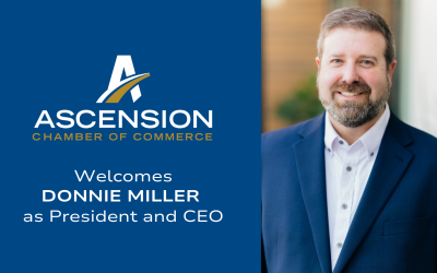 Ascension Chamber of Commerce Welcomes Donnie Miller as President and CEO